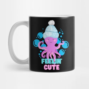 Feelin' Cute Baby Octopus! Mug